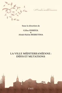 La ville méditerranéenne : défis et mutations_cover