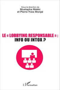 Le lobbying responsable : info ou intox ?_cover