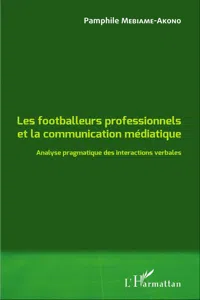 Les footballeurs professionnels et la communication médiatique_cover