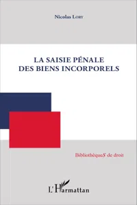 La Saisie pénale des biens incorporels_cover