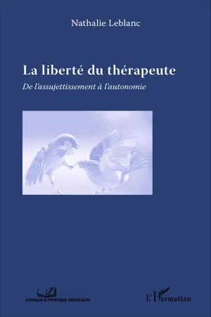 La liberté du thérapeute