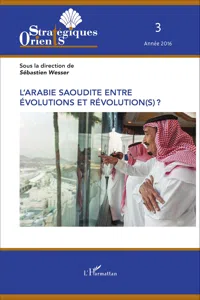 L'Arabie saoudite entre évolution et révolutio ?_cover