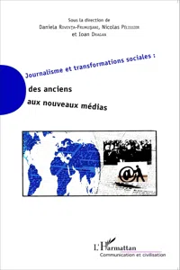 Journalisme et transformations sociales : des anciens aux nouveaux médias_cover