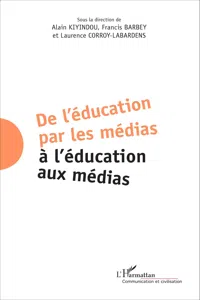 De l'éducation par les médias à l'éducation aux médias_cover