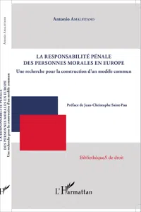 La responsabilité pénale des personnes morales en Europe_cover