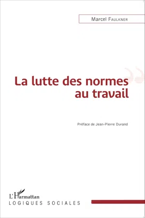 La lutte des normes au travail