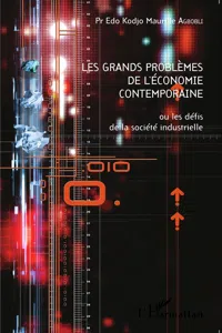 Les grands problèmes de l'économie contemporaine ou les défis de la société industrielle_cover