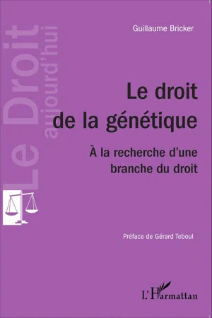 Le droit de la génétique