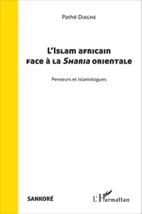 L'Islam africain face à la Sharia orientale_cover