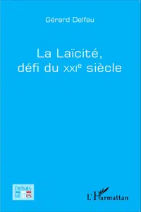 La laïcité, défi du XXi e siècle_cover