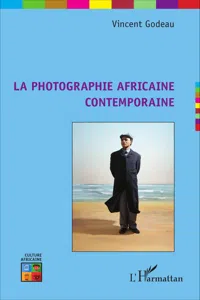 La photographie africaine contemporaine_cover