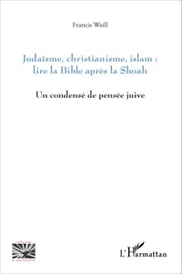 Judaïsme, christianisme, islam : lire la Bible après la Shoah_cover