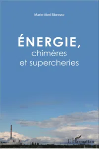 Énergie, chimères et supercheries_cover