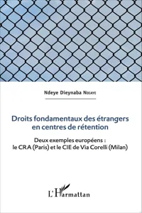 Droits fondamentaux des étrangers en centres de rétention_cover