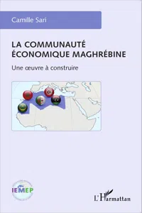 La communauté économique maghrébine_cover