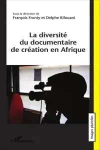 La diversité du documentaire de création en Afrique_cover