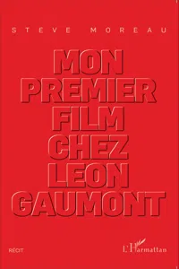 Mon premier film chez Léon Gaumont_cover