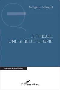 L'éthique, une si belle utopie_cover