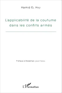 Applicabilité de la coutume dans les conflits armés_cover