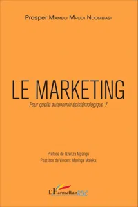 Le marketing. Pour quelle autonomie épistémologique ?_cover