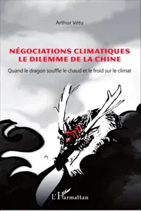 Négociations climatiques le dilemme de la Chine_cover