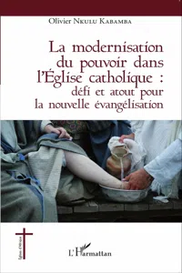 La modernisation du pouvoir dans l'Église catholique :_cover