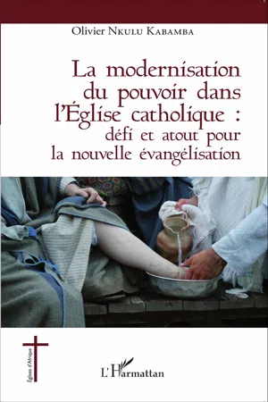 La modernisation du pouvoir dans l'Église catholique :