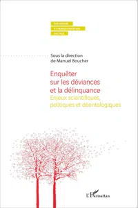 Enquêter sur les déviances et la délinquance_cover