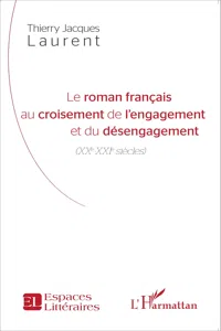 Le roman français au croisement de l'engagement et du désengagement_cover