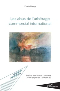 Les abus de l'arbitrage commercial international_cover