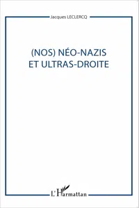 (Nos) Néo-nazis et ultras-droites_cover