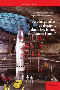 Architecture et design dans les films de James Bond_cover