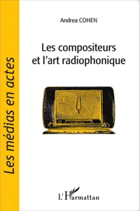 Les compositeurs et l'art radiophonique_cover