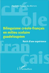 Bilinguisme créole-français en milieu scolaire guadeloupéen_cover