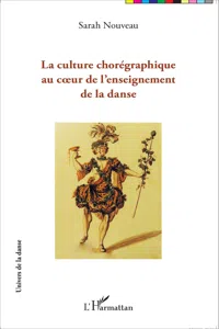 La culture chorégraphique au coeur de l'enseignement de la danse_cover