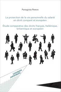 La protection de la vie personnelle du salarié en droit comparé européen_cover