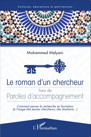 Roman d'un chercheur