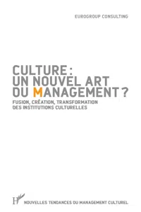 Culture : un nouvel art du management ?_cover