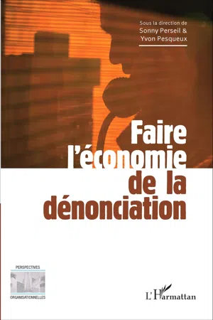 Faire l'économie de la dénonciation