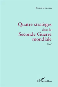 Quatre stratèges dans la Seconde Guerre mondiale_cover