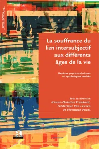 La souffrance du lien intersubjectif aux différents âges de la vie_cover