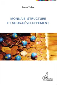 Monnaie, structure et sous-développement_cover