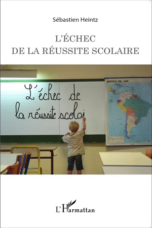 L'échec de la réussite scolaire