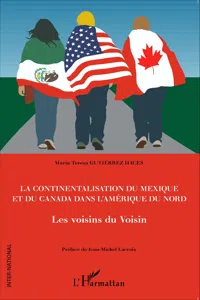 La continentalisation du Mexique et du Canada dans l'Amérique du Nord_cover