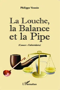 La Louche, la Balance et la Pipe_cover