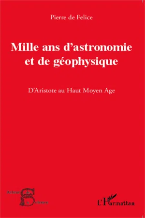 Mille ans d'astronomie et de géophysique