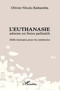 L'euthanasie admise en soins palliatifs_cover