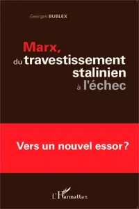 Marx, du travestissement stalinien à l'échec_cover