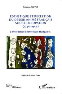 Esthétique et réception du dessin animé français sous l'Occupation_cover