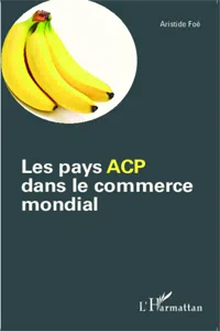 Les pays ACP dans le commerce mondial_cover